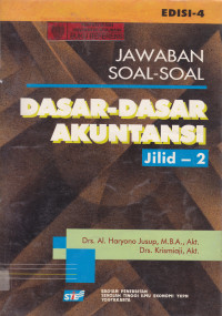 Image of JAWABAN SOAL-SOAL DARI BUKU DASAR-DASAR AKUNTANSI JILID II EDISI EMPAT