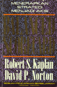 Image of Balance Scorecard: Menerapkan Strategi Menjadi Aksi