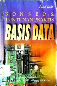 Image of KONSEP dan TUNTUNAN PRAKTIS BASIS DATA