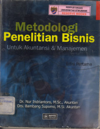 Image of METODOLOGI PENELITIAN BISNIS UNTUK AKUNTANSI DAN MANAJEMEN