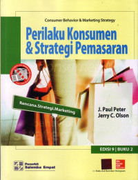 Image of CONSUMER BEHAVIOR & MARKETING STRATEGY :PERILAKU KONSUMEN & STRATEGI PEMASARAN, EDISI.9, BUKU 2