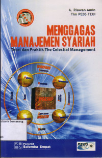 Image of MENGGAGAS MANAJEMEN SYARIAH: TEORI DAN PRAKTIK THE CELESTIAL MANAGEMENT