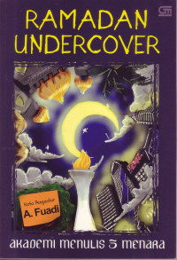 Image of RAMADAN UNDERCOVER: AKADEMI MENULIS 5 MENARA