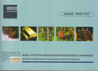 Image of BUKU STATISTIK PERDAGANGAN BERJANGKA DI INDONESIA EDISI JANUARI-MARET 2015