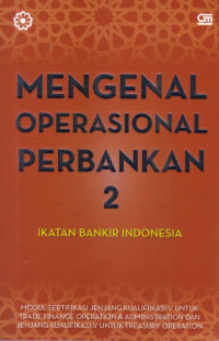 Image of MENGENAL OPERASIONAL PERBANKAN 2