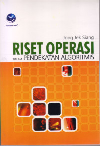 Image of RISET OPERASI DALAM PENDEKATAN ALGORITMIS