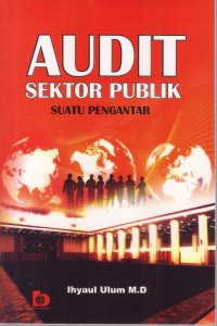 Image of AUDIT SEKTOR PUBLIK: SUATU PENGANTAR