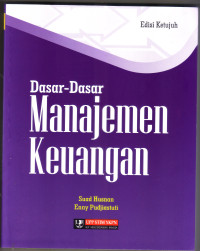 Image of DASAR-DASAR MANAJEMEN KEUANGAN, EDISI 7