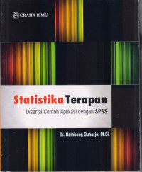 Image of STATISTIKA TERAPAN: DISERTAI CONTOH APLIKASI DENGAN SPSS