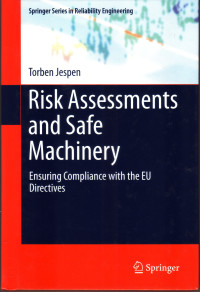 Image of RISK ASSESSMENTS AND SAFE MACHINERY : ENSURING COMPLIANCE WITH THE EU DIRECTIVES
