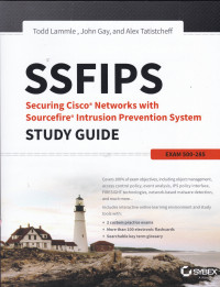 Image of SSFIPS, Securing Cisco Network with Sourcefine Intrusion Prevention System Study Guide