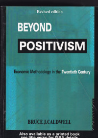 Image of BEYOND POSITIVISM: ECONOMIC METHODOLOGY IN THE TWENTIETH CENTURY