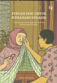 Image of SEBUAH SENI UNTUK MEMAHAMI KEKASIH