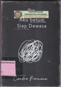 Image of AKU BELUM SIAP DEWASA