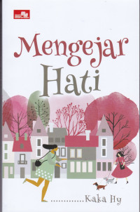 Image of MENGEJAR HATI