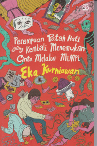 Image of PEREMPUAN PATAH HATI YANG KEMBALI MENEMUKAN CINTA DALAM MIMPI