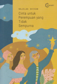 Image of CINTA UNTUK PEREMPUAN YANG TIDAK SEMPURNA