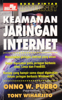 Image of BUKU PINTAR INTERNET;KEAMANAN JARINGAN INTERNET