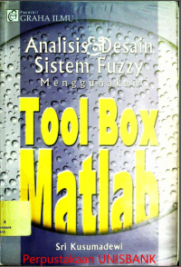 Image of ANALISIS dan DESAIN SISTEM FUZZY MENGGUNAKAN TOOLBOX MATLAB