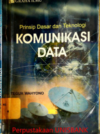 Image of PRINSIP DASAR dan TEKNOLOGI KOMUNIKASI DATA