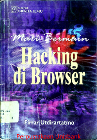 Image of MARI BERMAIN HACKING DI BROWSER