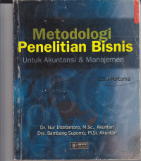 Image of METODOLOGI PENELITIAN BISNIS UNTUK AKUNTANSI & MANAJEMEN EDISI PERTAMA
