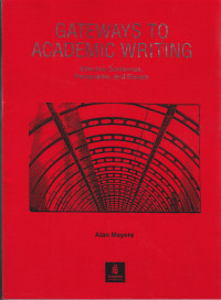 Image of GATEWAYS TO ACADEMIC WRITING: EFFECTIVE SENTENCES,PARAGRAPHS, AND ESSAYS