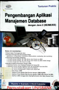 Image of TUNTUNAN PRAKTIS  PENGEMBANGAN APLIKASI  MANAJEMEN DATABASE DENGAN JAVA2 ( SE/ME/EE )