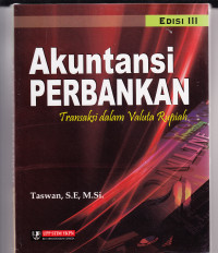 Image of AKUNTANSI PERBANKAN   :   Transaksi dalam valuta Rupiah
