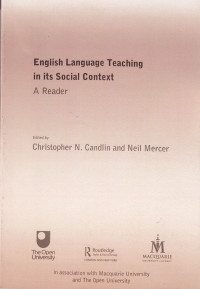 Image of ENGLISH LANGUAGE TEACHING IN ITS SOCIAL CONTEXT : A READER