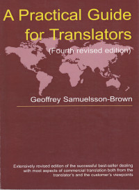 Image of A PRACTICAL GUIDE FOR TRANSLATORS (FOURTH REVISED EDITION)
