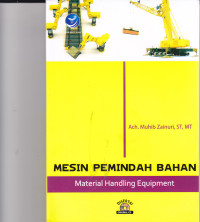 Image of MESIN PEMINDAH BAHAN : MATERIAL HANDLING EQUIPMENT
