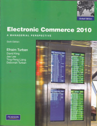 Image of ELECTRONIC COMMERCE 2010 : A MANAGERIAL PERSPECTIVE, SIXTH EDITION