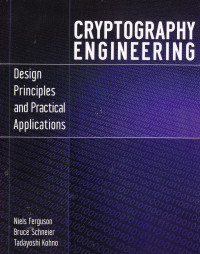 Image of CRYPTOGRAPHY ENGINEERING : DESIGN PRINCIPLES AND PRACTICAL APPLICATIONS