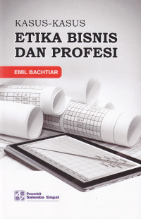Image of KASUS-KASUS ETIKA BISNIS DAN PROFESI