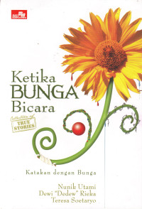 Image of KETIKA BUNGA BICARA