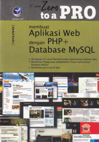 Image of MEMBUAT APLIKASI WEB DENGAN PHP+ DATABASE MYSQL: FROM ZERO TO A PRO