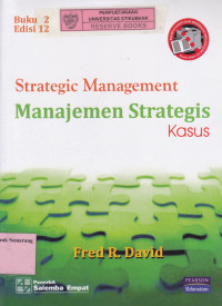 Image of STRATEGIC MANAGEMENT: MANAJEMEN STRATEGIS KASUS, BUKU II, EDISI 12