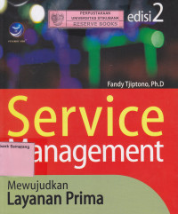 Image of SERVICE MANAGEMENT: MEWUJUDKAN LAYANAN PRIMA, EDISI 2