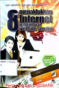 Image of Delapan (8)Jam Menaklukkan Internet & Membuat Website Sendiri