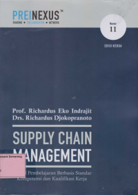 Image of SUPPLY CHAIN MANAGEMENT; Modul Pembayaran Berbasis Standar Kompetensi & Kualitas Kerja.ed.2