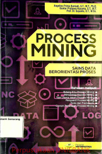 Image of PROCESS MINING; sain Data Berorientasi Proses