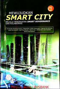 Image of Mewujudkan SMART CITY Melalui Pendekatan SMART GOVERMANCE & Kalaborasi