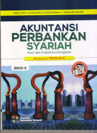 Image of Akuntansi Perbankan Syariah: teori dan praktik kontemporer, betrdasar PAPSI 2013