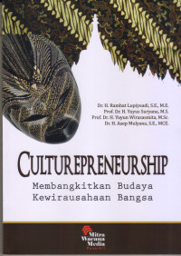 Image of Culturepreneurship: membangkitkan budaya kewirausahaan bangsa