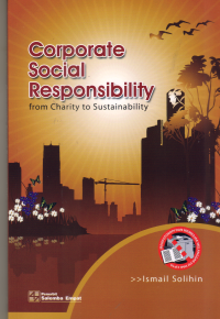 Image of CORPORATE SOCIAL RESPONSIBILITY ( from Charity To Sustainability )