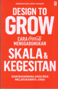 Image of Design To Gwow: cara coca-cola Menggabungkan Scala & Kegesitan...