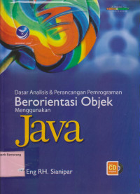 Image of DASAR ANALISIS & PERANCANGAN PEMROG BERORIENTASI OBJEK Mengunakanan JAVA