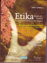 Image of ETIKA BISNIS & PROFESI ( UNTUK dIREKTUR, eKSEKUTIF, DAN aKUNTANSI) bISNIS & PROFESI ETHICS