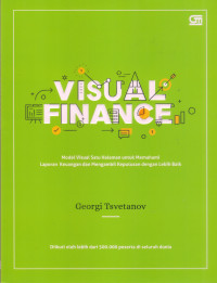 Image of Visual Finance: model visual satu halaman untuk memahami laporan keuangan...